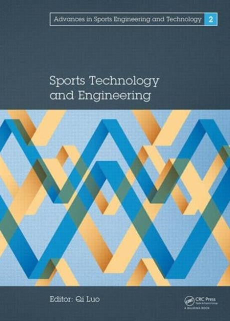 Book cover of: Sports Technology and Engineering. By: Qi Luo