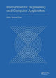 Book cover of: Environmental Engineering and Computer Application. By: Kennis Chan