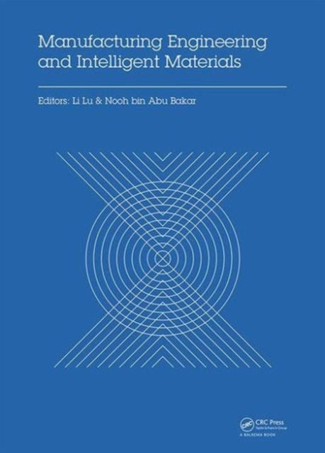 Book cover of: Manufacturing Engineering and Intelligent Materials. By: Li Lu