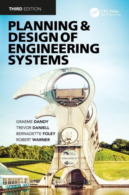 Book cover of: Planning and Design of Engineering Systems. By: Graeme Dandy