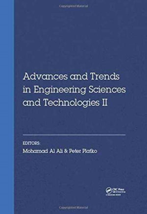 Advances and Trends in Engineering Sciences and Technologies II