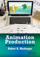 Book cover of: Animation Production. By: Robert B. Musburger