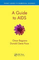 Book cover of: Guide to AIDS. By: Donald Gene Pace