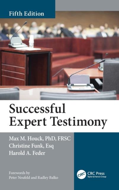 Book cover of: Successful Expert Testimony. By: Max M. Houck