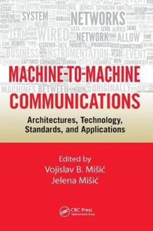 Machine-to-Machine Communications