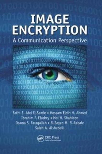 Book cover of: Image Encryption. By: Fathi E. Abd el-Samie