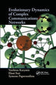 Book cover of: Evolutionary Dynamics of Complex Communications Networks. By: Vasileios Karyotis