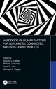 Book cover of: Handbook of Human Factors for Automated, Connected, and Intelligent Vehicles. By: Donald L. Fisher