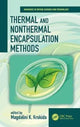 Book cover of: Thermal and Nonthermal Encapsulation Methods. By: Magdalini Krokida