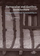 Book cover of: Vernacular and Earthen Architecture: Conservation and Sustainability. By: Lidia García-Soriano
