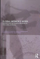 Book cover of: Global Women's Work. By: Beth English