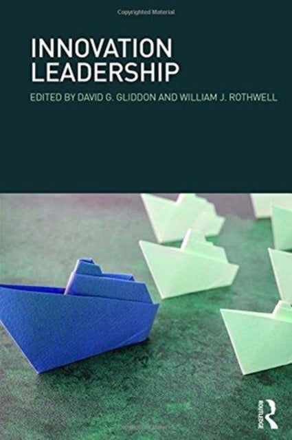 Book cover of: Innovation Leadership. By: David G. Gliddon