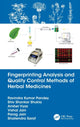Book cover of: Fingerprinting Analysis and Quality Control Methods of Herbal Medicines. By: Ravindra Kumar Pandey