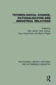 Book cover of: Technological Change, Rationalisation and Industrial Relations. By: Otto Jacobi