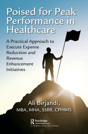 Poised for Peak Performance in Healthcare