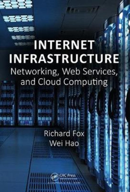 Book cover of: Internet Infrastructure. By: Fox, Richard