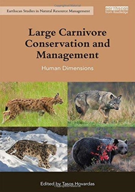 Book cover of: Large Carnivore Conservation and Management. By: Tasos Hovardas