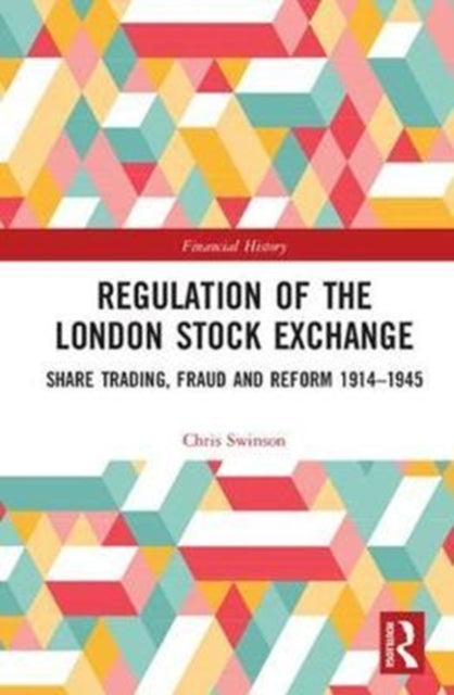 Book cover of: Regulation of the London Stock Exchange. By: Chris Swinson