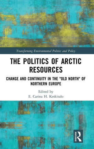 The Politics of Arctic Resources