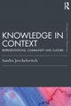 Book cover of: Knowledge in Context. By: Sandra Professor Jovchelovitch