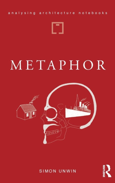 Book cover of: Metaphor. By: Simon Unwin