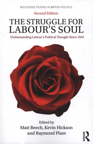 The Struggle for Labour's Soul