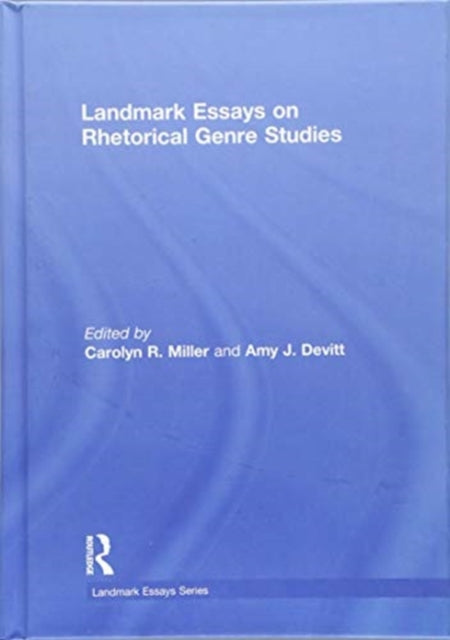 Book cover of: Landmark Essays on Rhetorical Genre Studies. By: Carolyn R. Miller