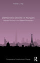 Book cover of: Democratic Decline in Hungary. By: András L. Pap