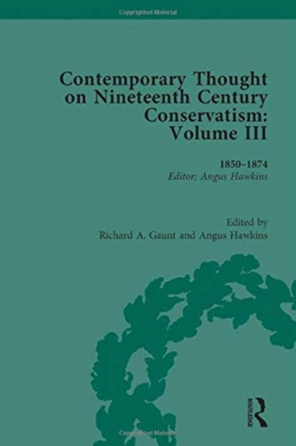 Book cover of: Contemporary Thought on Nineteenth Century Conservatism. By: Angus Hawkins