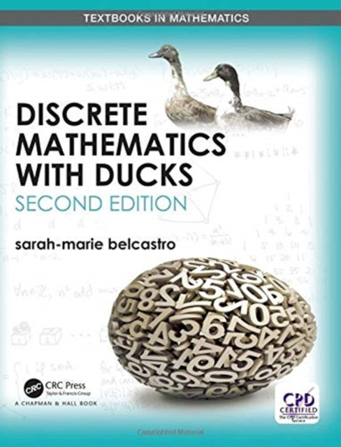 Book cover of: Discrete Mathematics with Ducks. By: sarah-marie belcastro