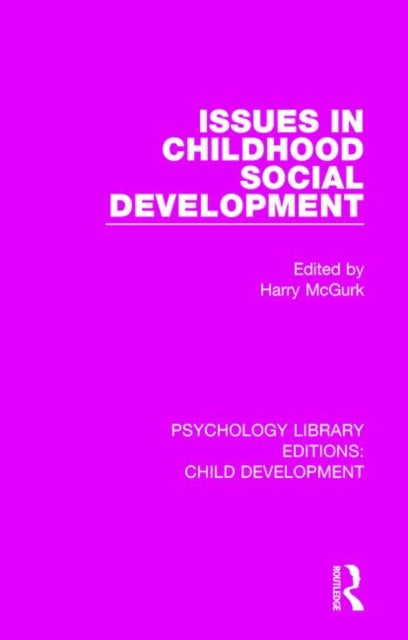 Book cover of: Issues in Childhood Social Development