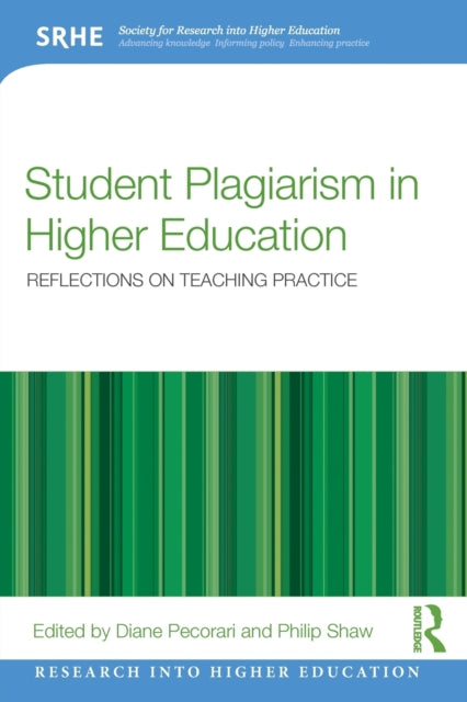 Book cover of: Student Plagiarism in Higher Education