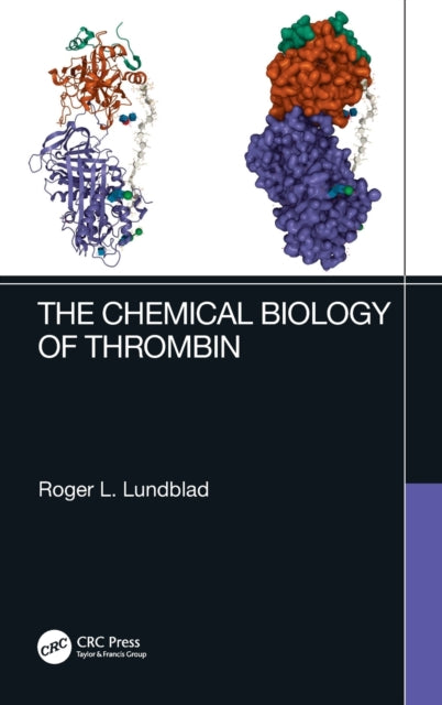Book cover of: Chemical Biology of Thrombin