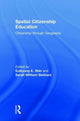 Book cover of: Spatial Citizenship Education. By: Euikyung E. Shin