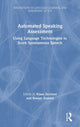 Book cover of: Automated Speaking Assessment. By: Klaus Zechner