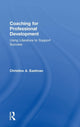 Book cover of: Coaching for Professional Development. By: Christine A. Eastman