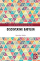 Book cover of: Discovering Babylon. By: Rannfrid Thelle