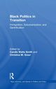 Book cover of: Black Politics in Transition. By: Candis Watts Smith
