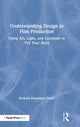 Book cover of: Understanding Design in Film Production. By: Barbara Freedman Doyle