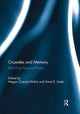 Book cover of: Crusades and Memory. By: Megan Cassidy-Welch