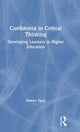 Book cover of: Confidence in Critical Thinking. By: Arlene Egan