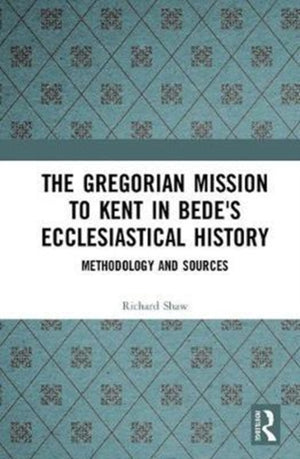 Gregorian Mission to Kent in Bede's Ecclesiastical History