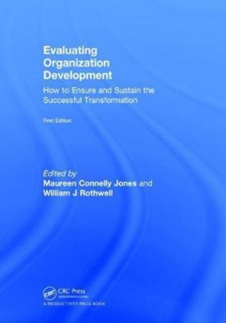 Book cover of: Evaluating Organization Development. By: William J. Rothwell