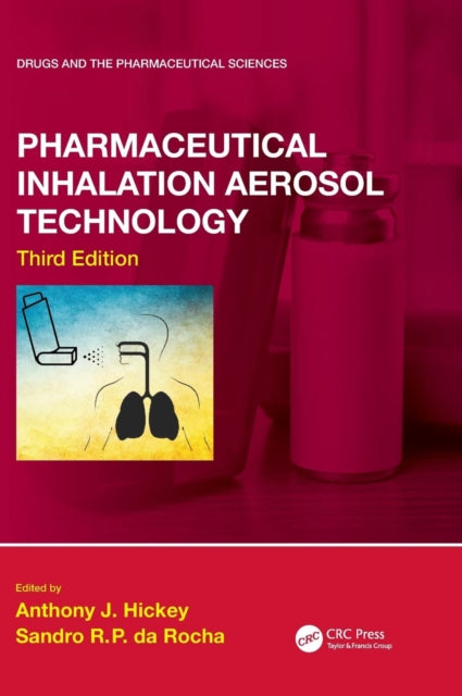 Book cover of: Pharmaceutical Inhalation Aerosol Technology, Third Edition