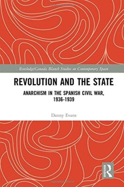 Book cover of: Revolution and the State. By: Danny Evans