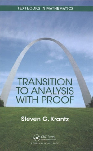 Transition to Analysis with Proof