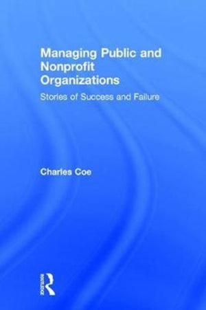 Managing Public and Nonprofit Organizations