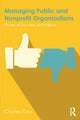 Book cover of: Managing Public and Nonprofit Organizations. By: Charles K. Coe