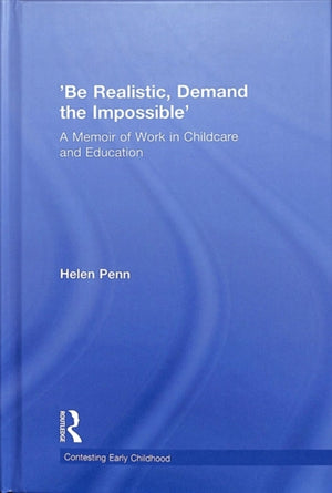 'Be Realistic, Demand the Impossible'