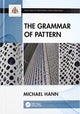 Book cover of: Grammar of Pattern. By: Michael Hann